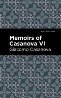 Cover: Memoirs of Casanova Volume VI - Mint Editions
