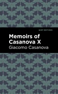 Cover: Memoirs of Casanova Volume X - Mint Editions