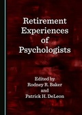 Cover: Retirement Experiences of Psychologists - Cambridge Scholars Publishing
