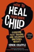 Cover: How to Heal Your Inner Child - Sheldon Press