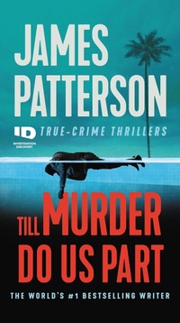 Enlarge image Cover: Till Murder Do Us Part - Little Brown and Company