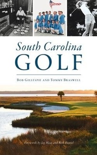 Abbildung von: South Carolina Golf - HISTORY PR
