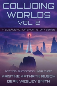Enlarge image Cover: Colliding Worlds, Vol. 2 - Wmg Publishing, Inc.