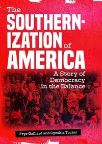 Enlarge image Cover: The Southernization of America - NewSouth Books