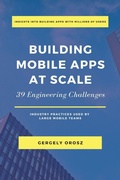 Cover: Building Mobile Apps at Scale - Pragmatic Engineer B.V