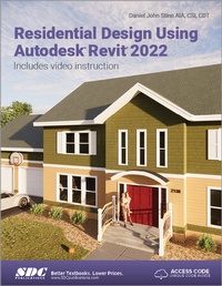 Abbildung von: Residential Design Using Autodesk Revit 2022 - SDC Publications