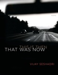 Cover: That Was Now, This Is Then - Graywolf Press,U.S.