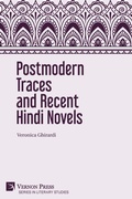 Cover: Postmodern Traces and Recent Hindi Novels - Vernon Press