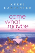 Cover: Come What Maybe - Entangled: Amara