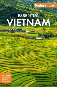 Abbildung von: Fodor's Essential Vietnam - Fodor's Travel Publications Inc.,U.S.