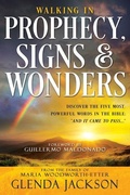 Cover: Walking in Prophecy, Signs, and Wonders - Whitaker House