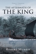 Cover: The Aftermath of the King - Page Publishing, Inc.