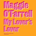 Cover: My Lover's Lover - Blackstone Publishing