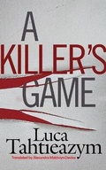 Cover: A Killer's Game - Brilliance Audio