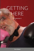 Cover: Getting Here - Lulu.com