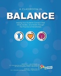 Cover: A Classroom in Balance - Challenge to Change Inc