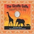 Cover: The Giraffe Gaffe - Little Brook Books