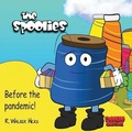 Cover: The Spoolies - Spooloo Publishing Group