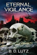 Cover: Eternal Vigilance - Bdlutz LLC