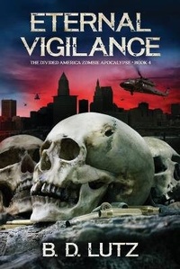 Enlarge image Cover: Eternal Vigilance - Bdlutz LLC