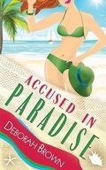 Cover: Accused in Paradise - Paradise Books LLC