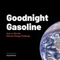 Cover: Goodnight Gasoline - Last Lap Press