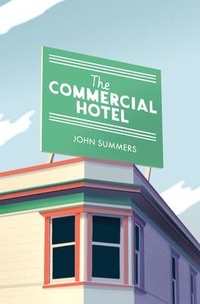 Enlarge image Cover: The Commercial Hotel - Victoria University Press