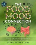 Cover: THE FOOD-MOOD CONNECTION (Teacher's Version) - Lynne Potter Lord
