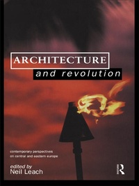 Enlarge image Cover: Architecture and Revolution - Routledge