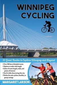 Abbildung von: Winnipeg Cycling - Prairie Heart Press