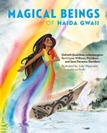Cover: Magical Beings of Haida Gwaii - Heritage House