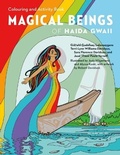 Cover: Magical Beings of Haida Gwaii Colouring and Activity Book - Heritage House