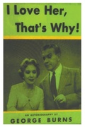 Cover: I Love Her, That's Why! an Autobiography - Must Have Books