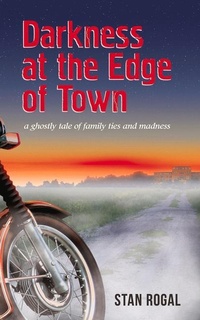 Abbildung von: Darkness at the Edge of Town - Guernica Editions,Canada