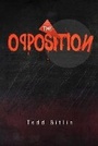 Cover: The Opposition - Guernica Editions,Canada