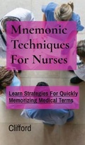 Cover: Mnemonic Techniques For Nurses - Amplitudo Ltd