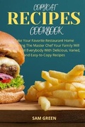 Cover: Copycat Recipes Cookbook - Sam Green