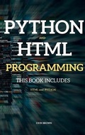 Cover: Python and HTML Programming - John Brown