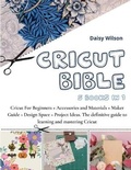 Cover: Cricut Bible - Nature Hobby Dt Craft
