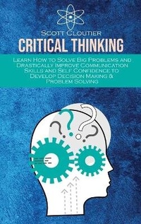 Enlarge image Cover: Critical Thinking - Scott Cloutier