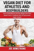 Cover: Vegan Diet for Athletes and Bodybuilders - James Farrel Publy Agent