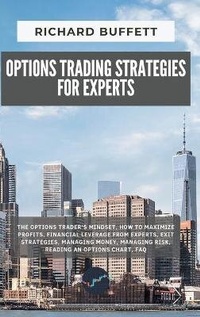 Enlarge image Cover: Options Trading Strategies for Experts - Richard Buffett