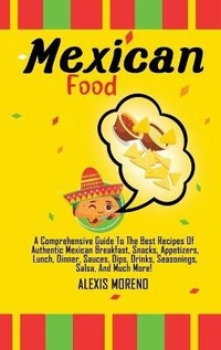 Abbildung von: Mexican Food - Alexis Moreno