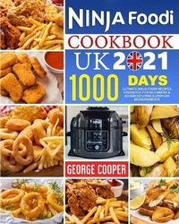 Abbildung von: Ninja Foodi Cookbook UK 2021 - George Cooper