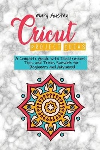 Abbildung von: Cricut project ideas - Mary Austen