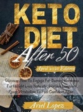 Cover: Keto Diet After 50 - Ariel Lopez