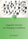 Cover: Linguistic Practice in Changing Conditions - Multilingual Matters