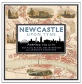 Cover: Newcastle upon Tyne: Mapping the City - Birlinn Ltd