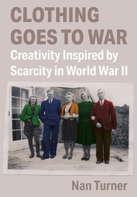 Abbildung von: Clothing Goes to War - Intellect Books