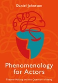 Cover: Phenomenology for Actors - Intellect Books